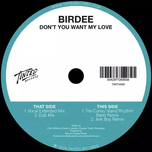BIRDEE / DON'T YOU WANT MY LOVE