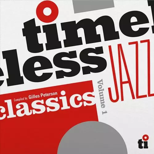 【中古】 タイムレス・ジャズ・クラシック－コンパイルド・バイ・ジャイルス・ピーターソン / オムニバス Amazon | 【50 years of timeless jazz】タイムレス・ジャズ