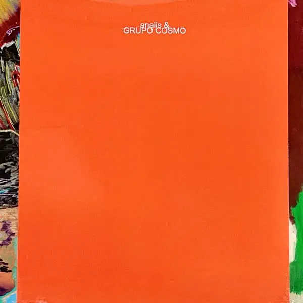 ANAIIS & GRUPO COSMO / アナイース & グルーポ・コズモ / ANAIIS & GRUPO COSMO