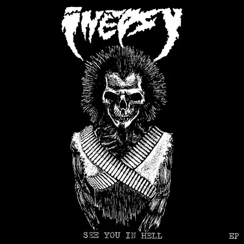 INEPSY / イネプシー / SEE YOU IN HELL (7")