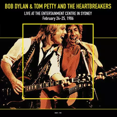 BOB DYLAN WITH TOM PETTY & THE HEARTBREAKERS / ボブ・ディラン・ウィズ・トム・ペティ & ザ・ハートブレイカーズ / LIVE AT THE ENTERTAINMENT CENTRE IN SYDNEY FEBRUARY 24-25, 1986