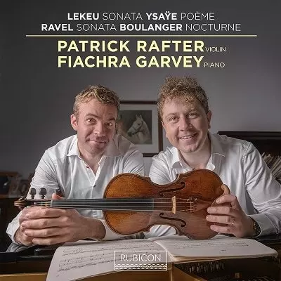 PATRICK RAFTER / パトリック・ラフター / LEKEU:VIOLIN SONATA / YSAYE:POEME ELEGIAQUE