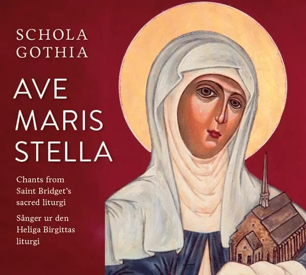 SCHOLA GOTHIA / スコラ・ゴティア / AVE MARIS STELLA