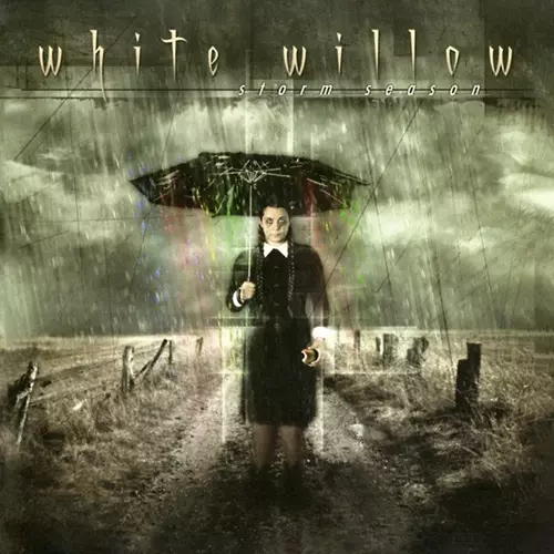 WHITE WILLOW / ホワイト・ウィロー / STORM SEASON - REMASTER