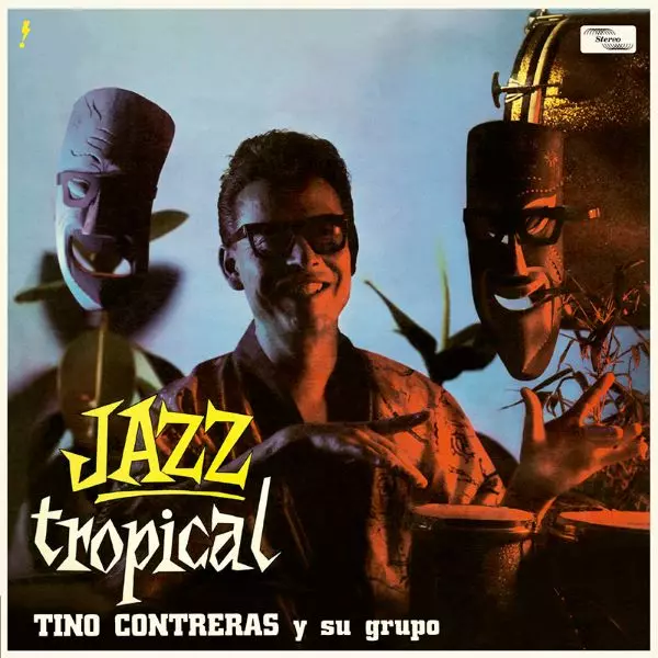 TINO CONTRERAS Y SU GRUPO / ティノ・コントレラス / JAZZ TROPICAL + 2 BONUS TRACKS (LIMITED EDITION)