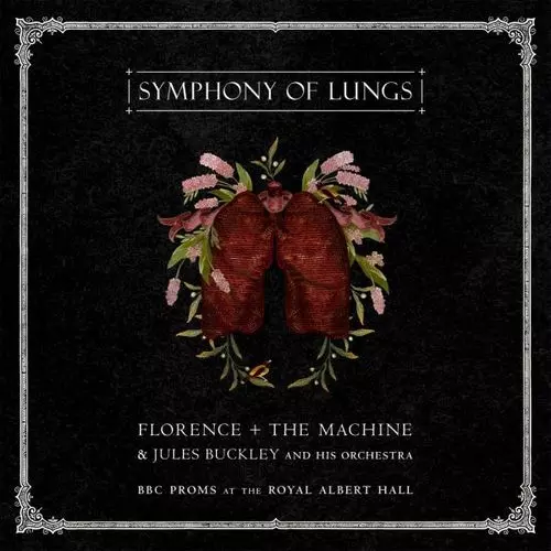 FLORENCE AND THE MACHINE & JULES BUCKLEY AND HIS ORCHESTRA / SYMPHONY OF LUNGS (BBC PROMS AT THE ROYAL ALBERT HALL) [LP]