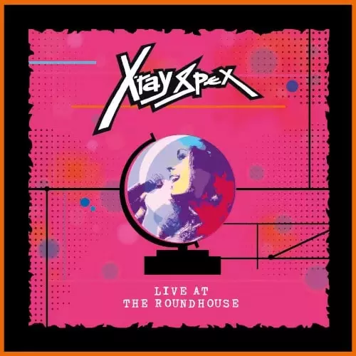 X-RAY SPEX / LIVE AT THE ROUNDHOUSE (LP)