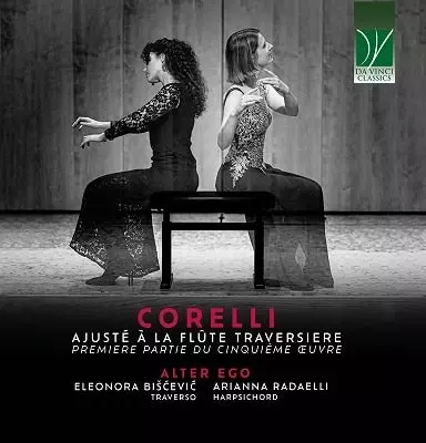 ELEONORA BISCEVIC / エレオノラ・ビシュチェヴィッチ / CORELLI:AJUSTE A LA FLUTE TRAVERSIERE