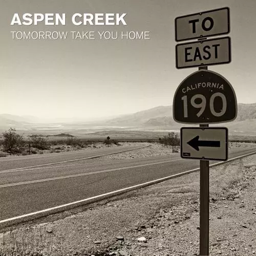 ASPEN CREEK / アスペン・クリーク / トゥモロウ・テイク・ユー・ホーム