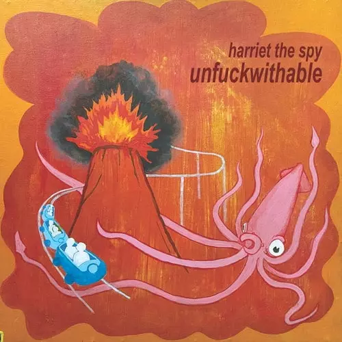 HARRIET THE SPY / ハリエット・ザ・スパイ / UNFUCKWITHABLE (LP/ORANGE VINYL)