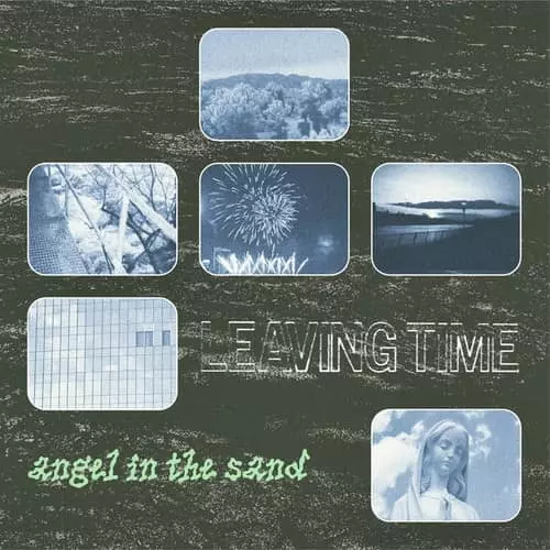 LEAVING TIME / ANGEL IN THE SAND