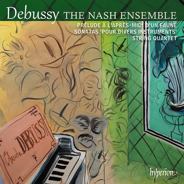 NASH ENSEMBLE / ナッシュ・アンサンブル / DEBUSSY: STRING QUARTET / SONATAS