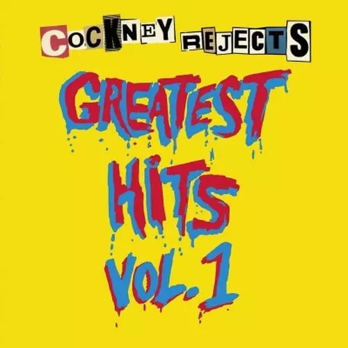 COCKNEY REJECTS / コックニー・リジェクツ / GREATEST HITS VOL. 1 (LP)