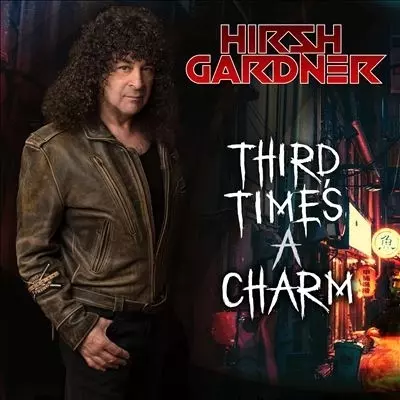 HIRSH GARDNER / ハーシュ・ガードナー / THIRD TIME'S A CHARM