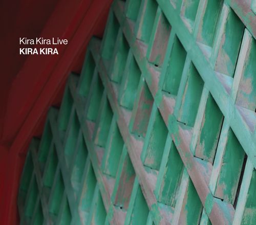 キラ・キラ(アリスター・スペンス) / キラ・キラ・ライヴ