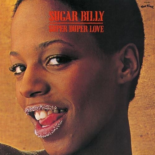 SUGAR BILLY / SUPER DUPER LOVE