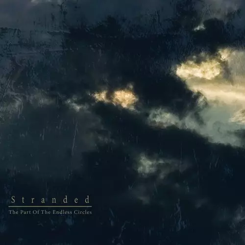 STRANDED (JPN/PUNK) / The Part Of The Endless Circles