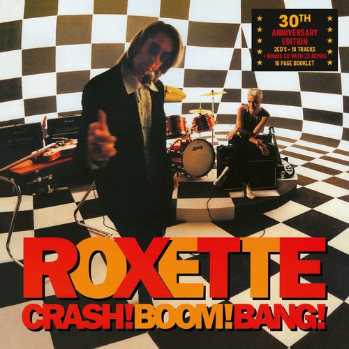 ROXETTE / CRASH! BOOM! BANG! (30TH ANNIVERSARY EDITION) [CD]