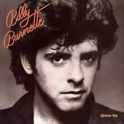 BILLY BURNETTE / ビリー・バーネット / GIMME YOU