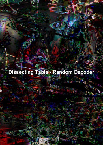 ディセクティング・テーブル / Random Decoder(CDR)