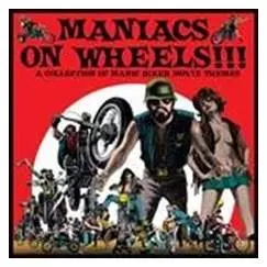 V.A. (GARAGE) / MANIACS ON WHEELS!!! (LP)