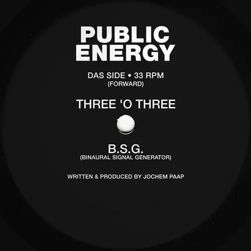 PUBLIC ENERGY / THREE O THREE