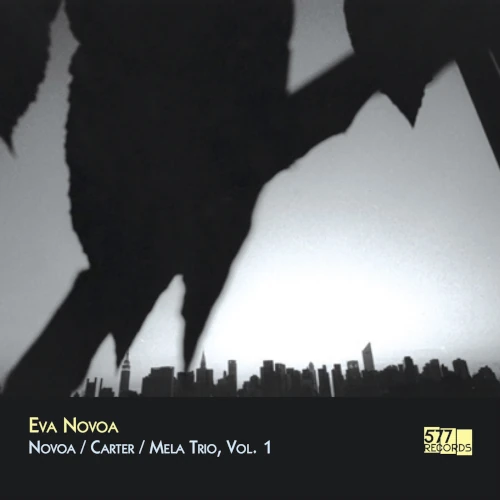 EVA NOVOA / エバ・ノボア / Novoa / Carter / Mela Trio, Vol. 1(LP)
