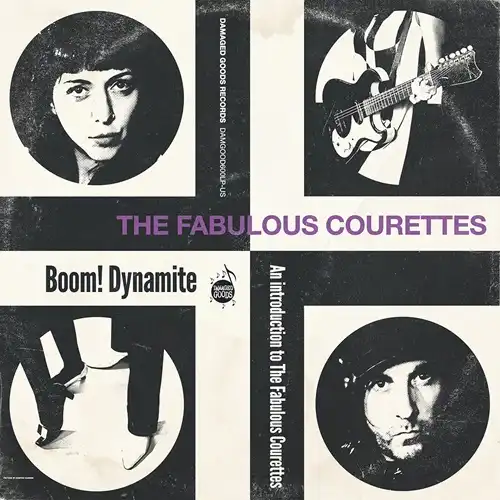 COURETTES / BOOM! DYNAMITE AN INTRODUCTION TO THE FABULOUS COURETTES (LP)