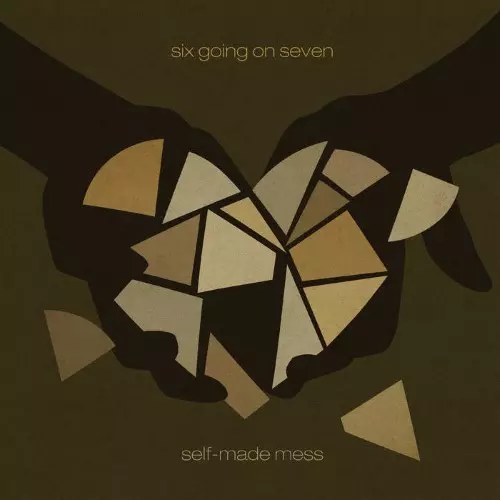 SIX GOING ON SEVEN / シックス・ゴーイング・オン・セヴン / SELF-MADE MESS (LP)