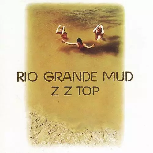 ZZ TOP / ZZトップ / RIO GRANDE MUD (BRICK & MORTAR EXCLUSIVE)