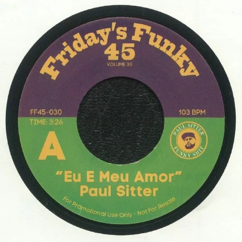 PAUL SITTER / TONY LAVRUTZ / EU E MEU AMOR / LESAURELE (7inch)