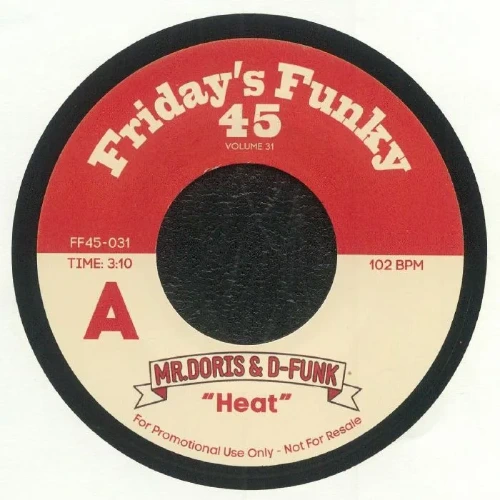 MR. DORIS & D-FUNK / HEAT / RAIN (7inch)