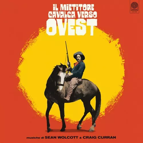 SEAN WOLCOTT / IL MIETITORE CAVALCA VERSO OVEST (LP)