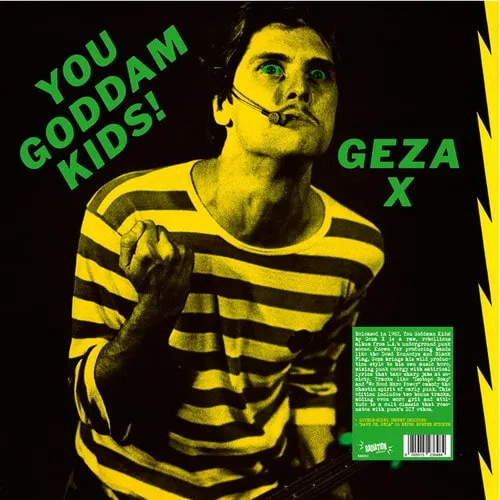 GEZA X / ギーザーエックス / YOU GODDAMN KIDS (LP/BLACK VINYL)
