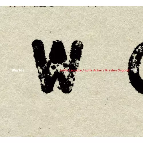 JOELLE LEANDRE / ジョエル・レアンドル / Worlds