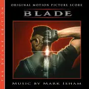 MARK ISHAM / マーク・アイシャム / BLADE (Original Motion Picture Score - The Deluxe Edition) / BLADE (Original Motion Picture Score - The Deluxe Edition)