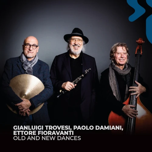 GIANLUIGI TROVESI / PAOLO DAMIANI / ETTORE FIORAVANTI / Old and New Dances