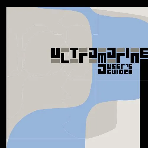 ULTRAMARINE / ウルトラマリン / A USER'S GUIDE