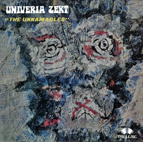 UNIVERIA ZEKT / ユニヴェリア・ゼクト / THE UNNAMABLES: LIMITED RED COLOR VINYL - 2024 REMASTER
