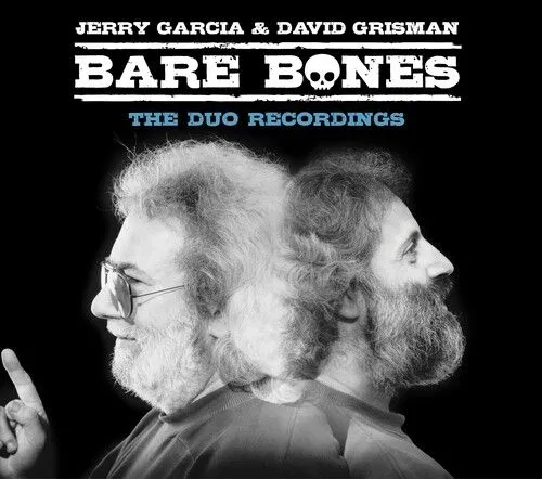 JERRY GARCIA & DAVID GRISMAN / ジェリー・ガルシア&デヴィッド・グリスマン / BARE BONES: VOLUME I - MASTER TAKES