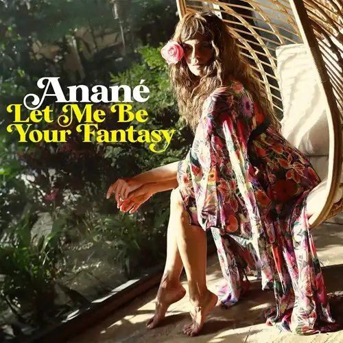 ANANE / アナネ / LET ME BE YOUR FANTASY (2 X 12")