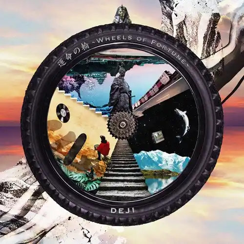 DEJI / 運命の輪 ~Wheels Of Fortune~