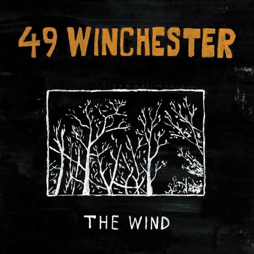 49 WINCHESTER / THE WIND (LP)