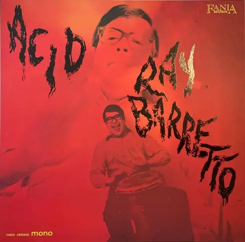 RAY BARRETTO / レイ・バレット / ACID