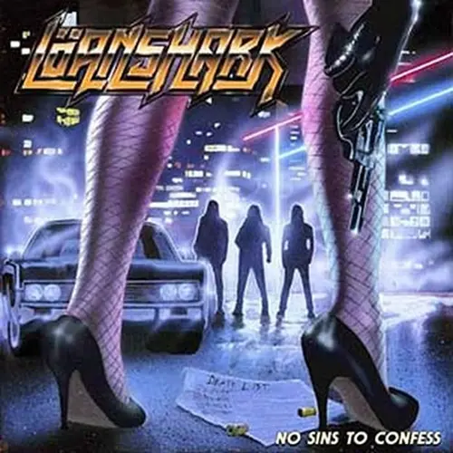 LOANSHARK / ローンシャーク / NO SINS TO CONFESS 