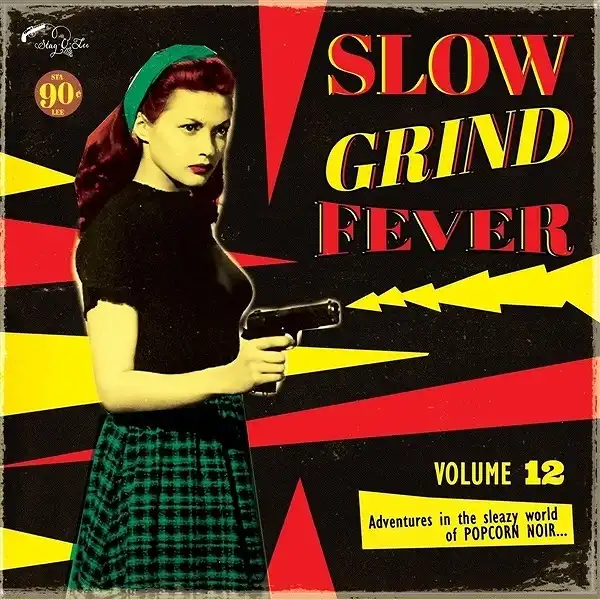 V.A. (GARAGE) / SLOW GRIND FEVER VOL. 12