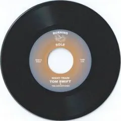 TOM SWIFT / WHERE'S THE MECHANIC (7")