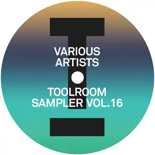 V.A. (TOOLROOM) / TOOLROOM SAMPLER VOL. 16