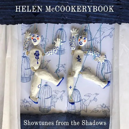 HELEN MCCOOKERYBOOK / SHOWTUNES FROM THE SHADOWS (LP)