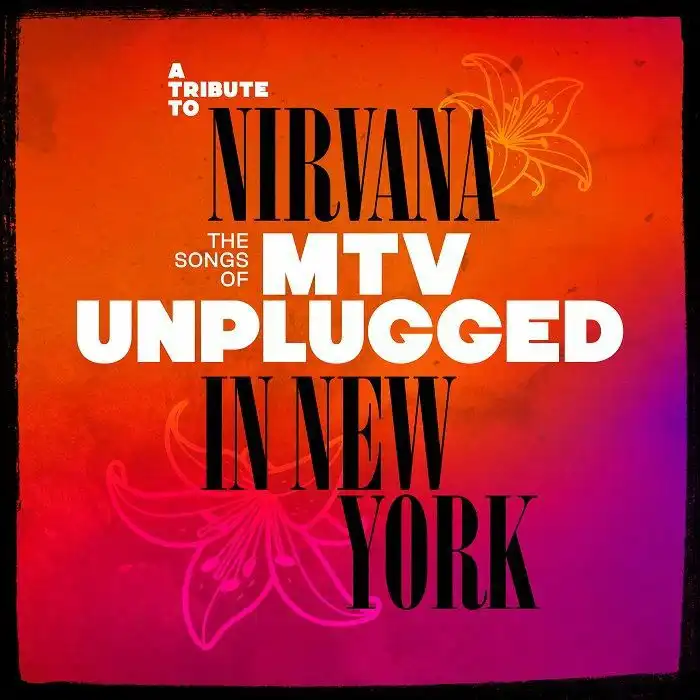 V.A. (ROCK / A TRIBUTE TO NIRVANA - THE SONGS OF MTV UNPLUGGED